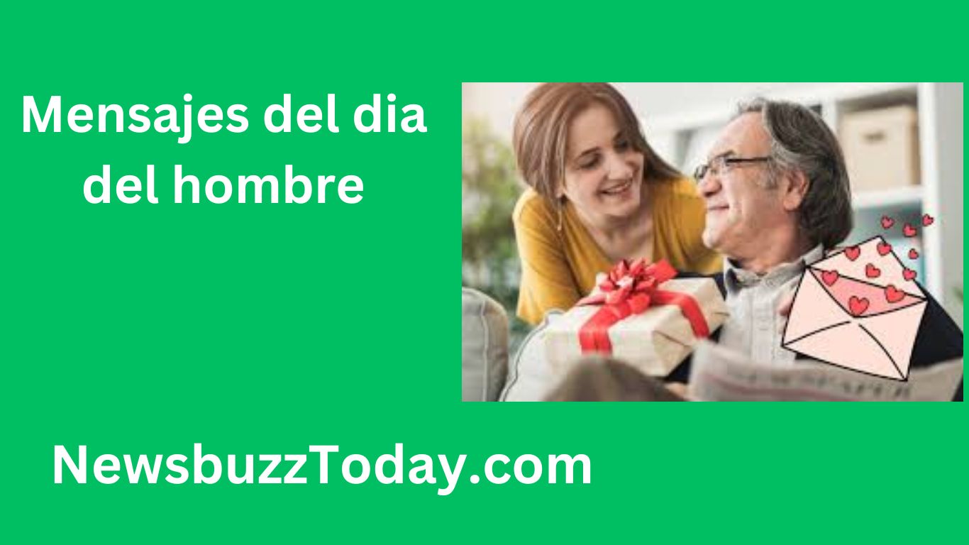 mensajes del dia del hombre Día del Hombre: frases para compartir y dedicar en redes
